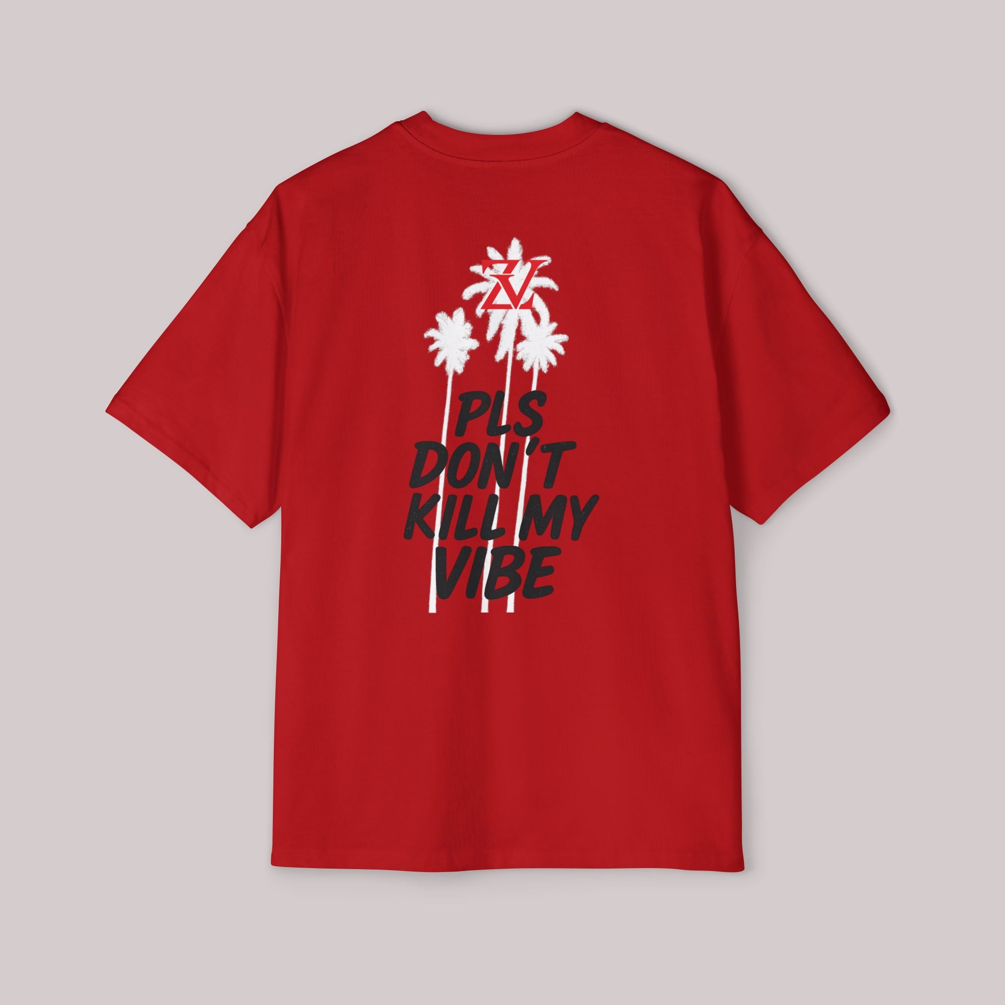 Pls don't kill my vibe Oversized Tee