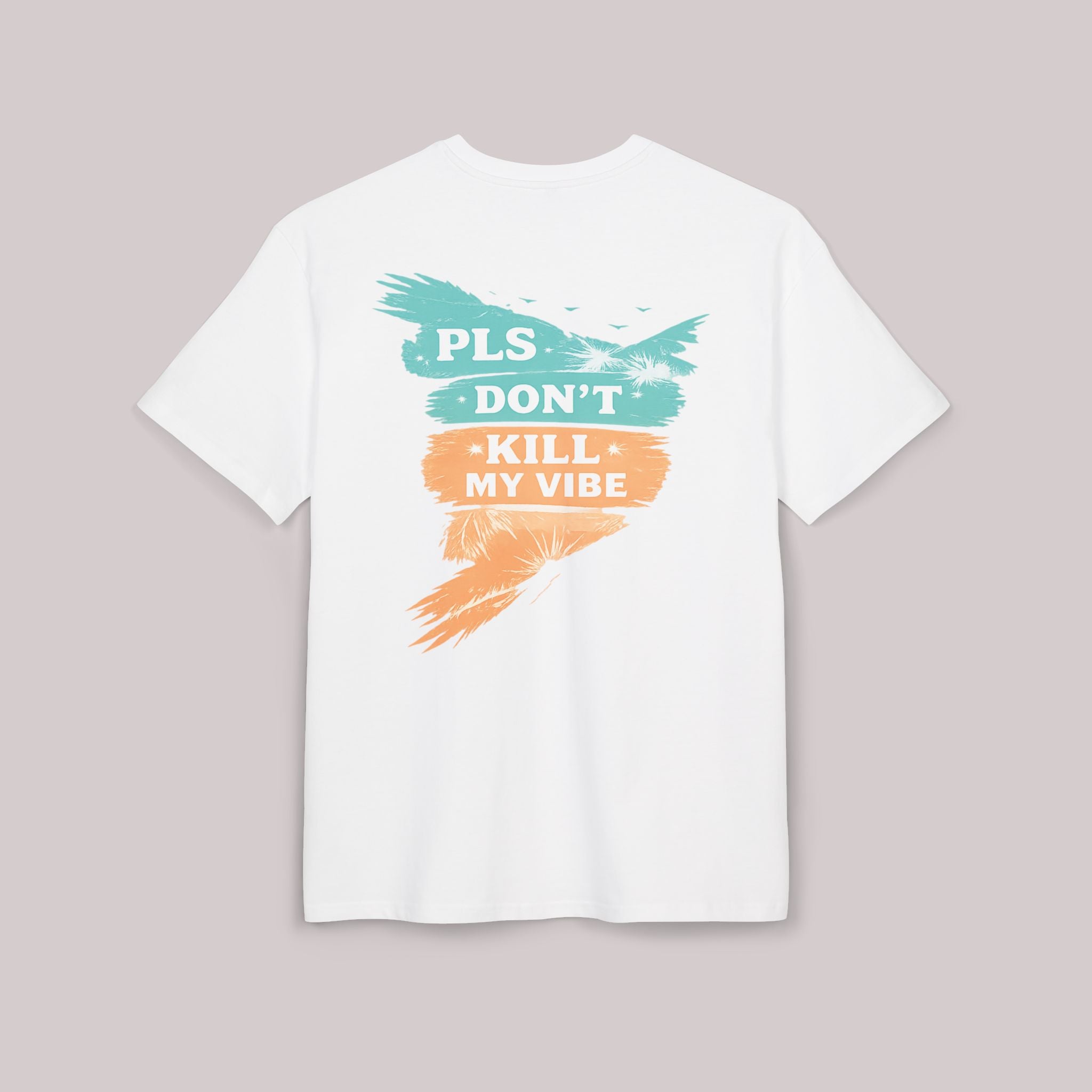 PLS Don't Kill My Vibe graphic tee | Oversized T-Shirt, beach brushstroke design
