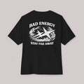 Bad Energy Stay Far Away (Back) - T